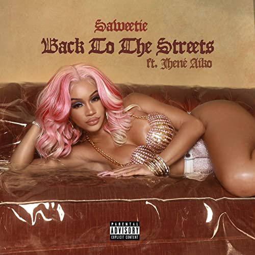Saweetie - Back to the Streets at (Elite Press).