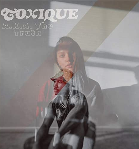 A.K.A. The Truth (Toxique) at Elite Press.